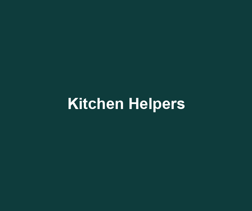 Kitchen Helpers