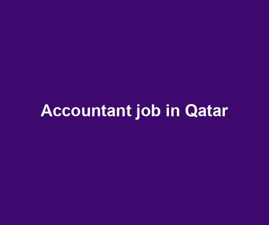 Accountant job in Qatar