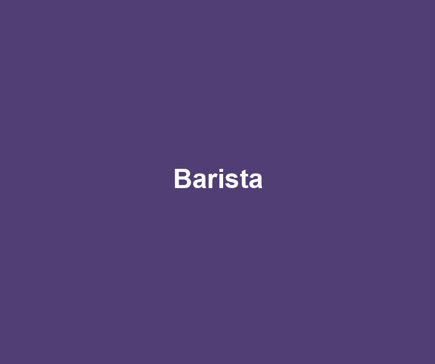 Barista