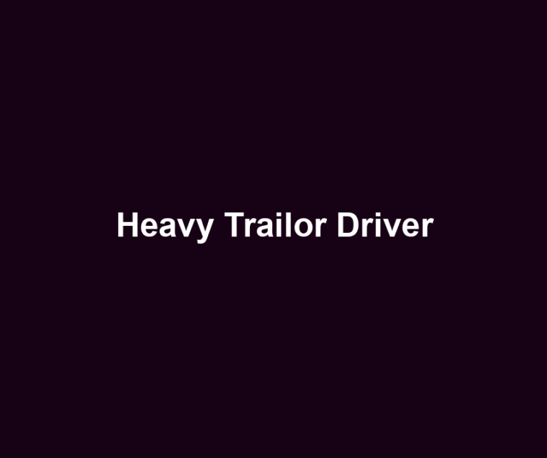 Heavy Trailor Driver