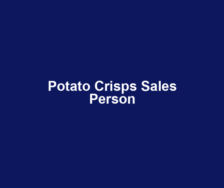 Potato Crisps Sales Person