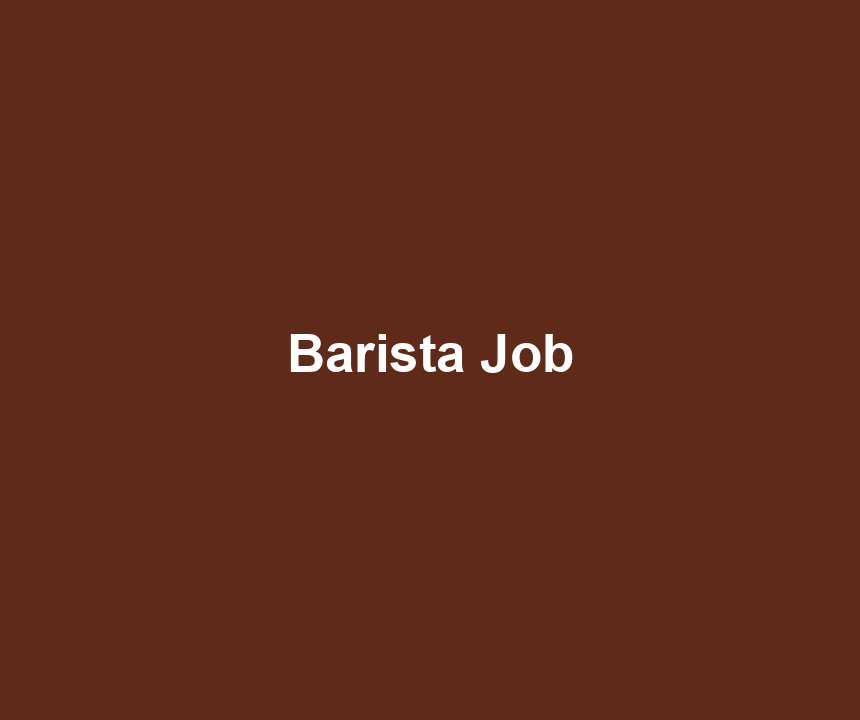 Barista Job