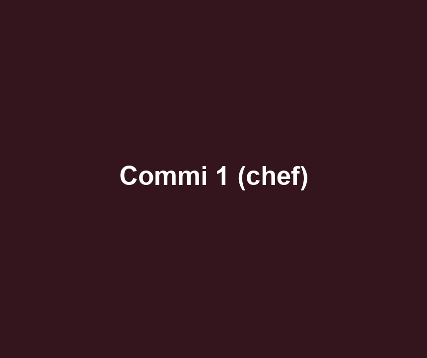 Commi 1 (chef)