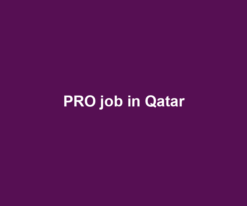 PRO job in Qatar