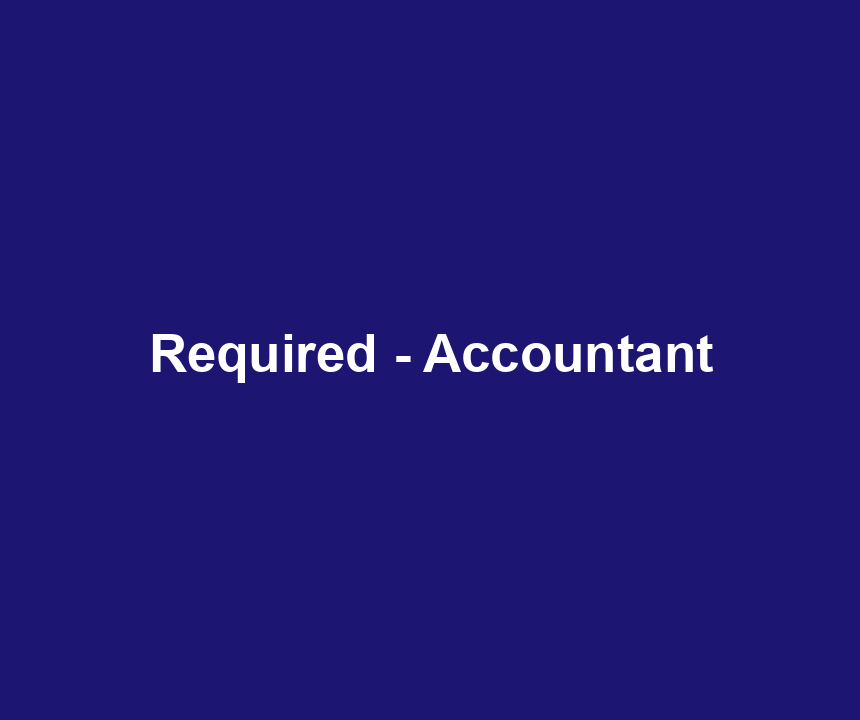 Required - Accountant