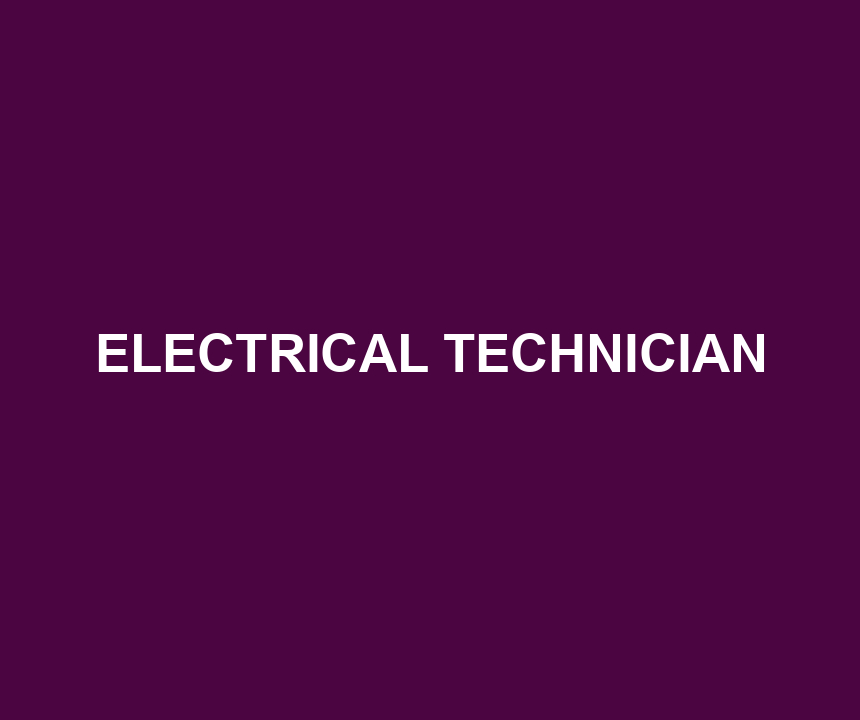 ELECTRICAL TECHNICIAN