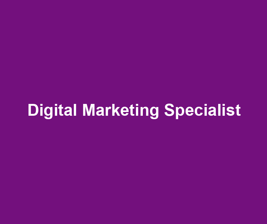 Digital Marketing Specialist