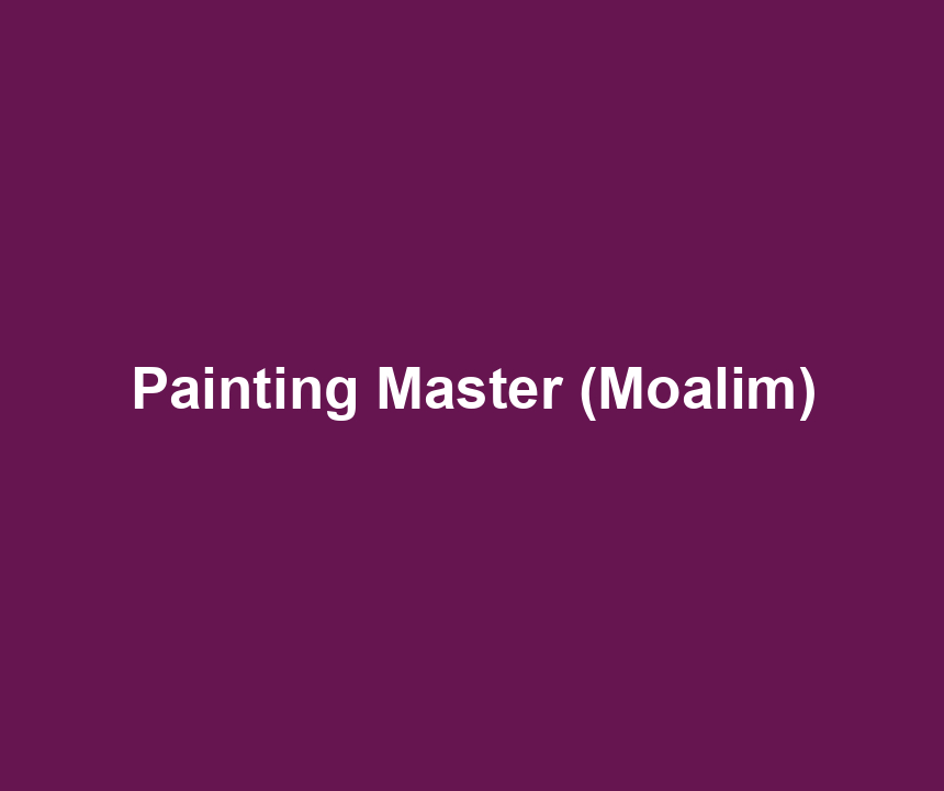 Painting Master (Moalim)