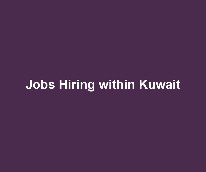 Jobs Hiring within Kuwait