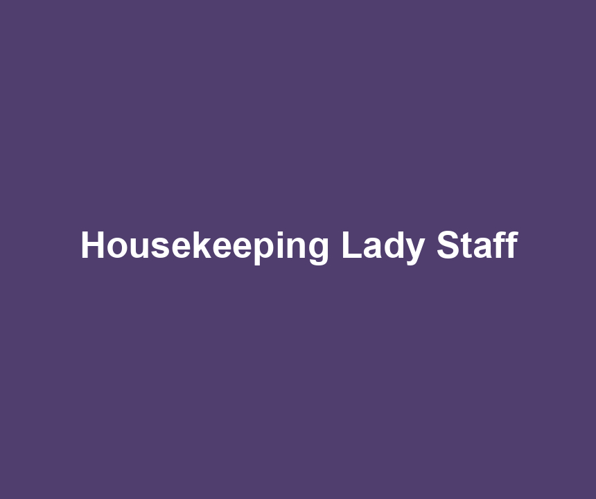 Housekeeping Lady Staff