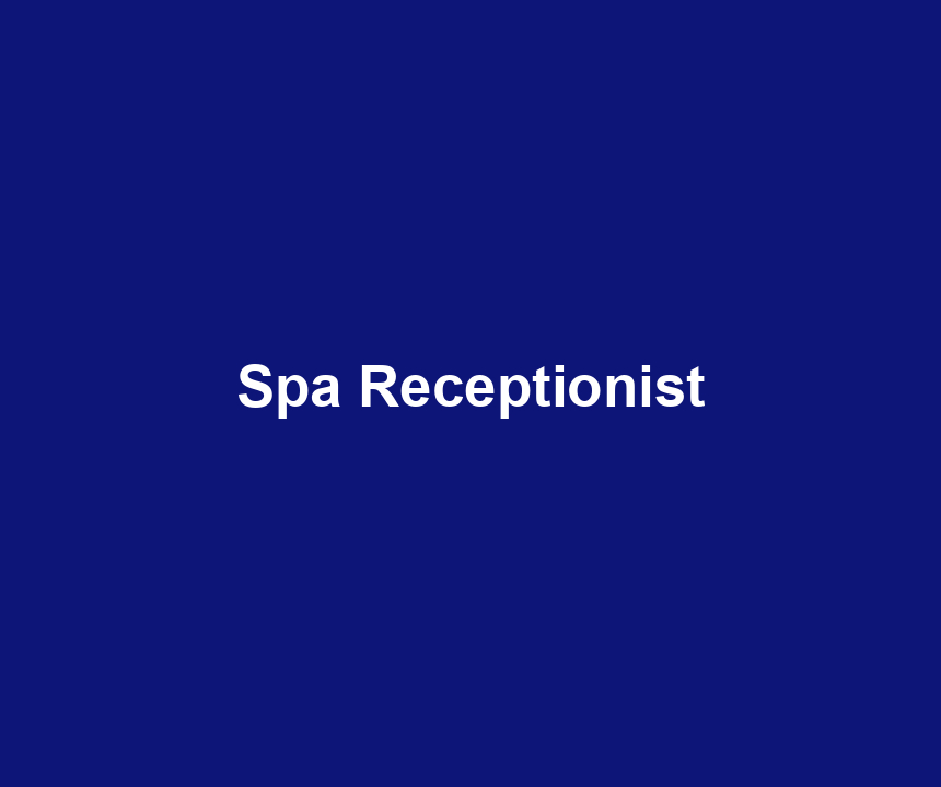 Spa Receptionist