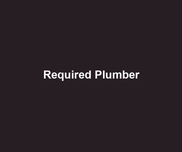 Required Plumber