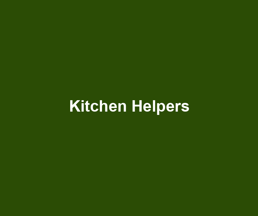 Kitchen Helpers