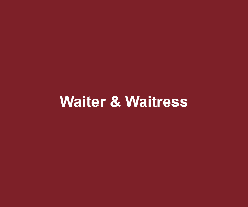 Waiter & Waitress
