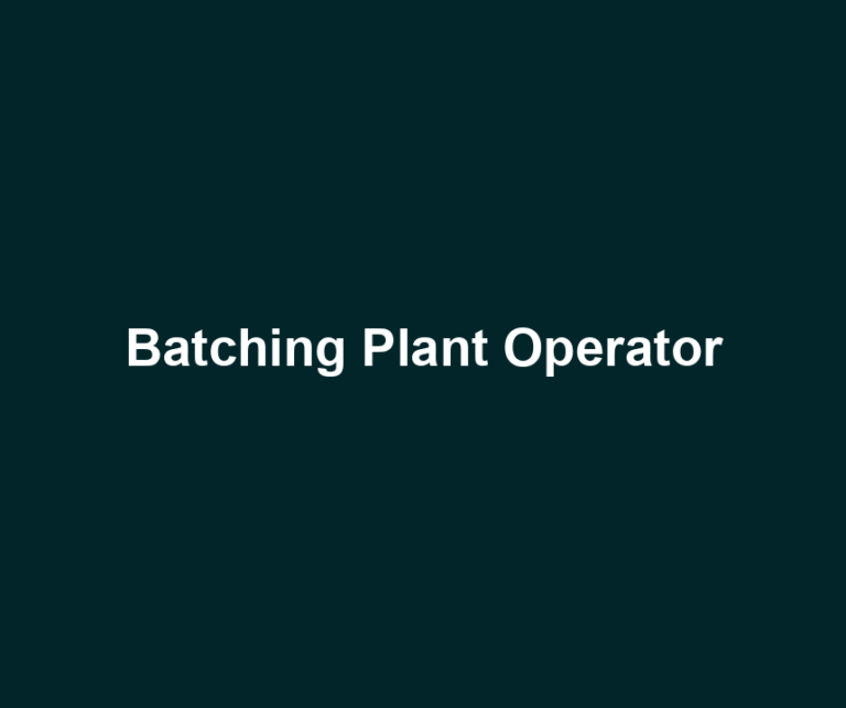 Batching Plant Operator