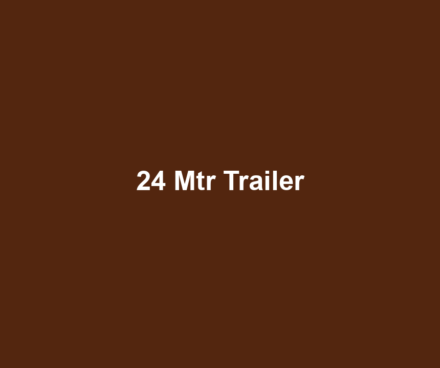 24 Mtr Trailer