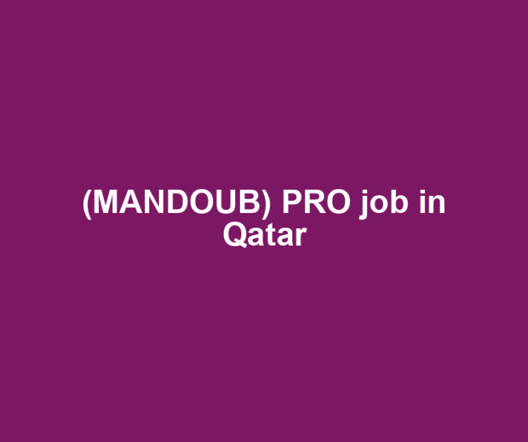 (MANDOUB) PRO job in Qatar