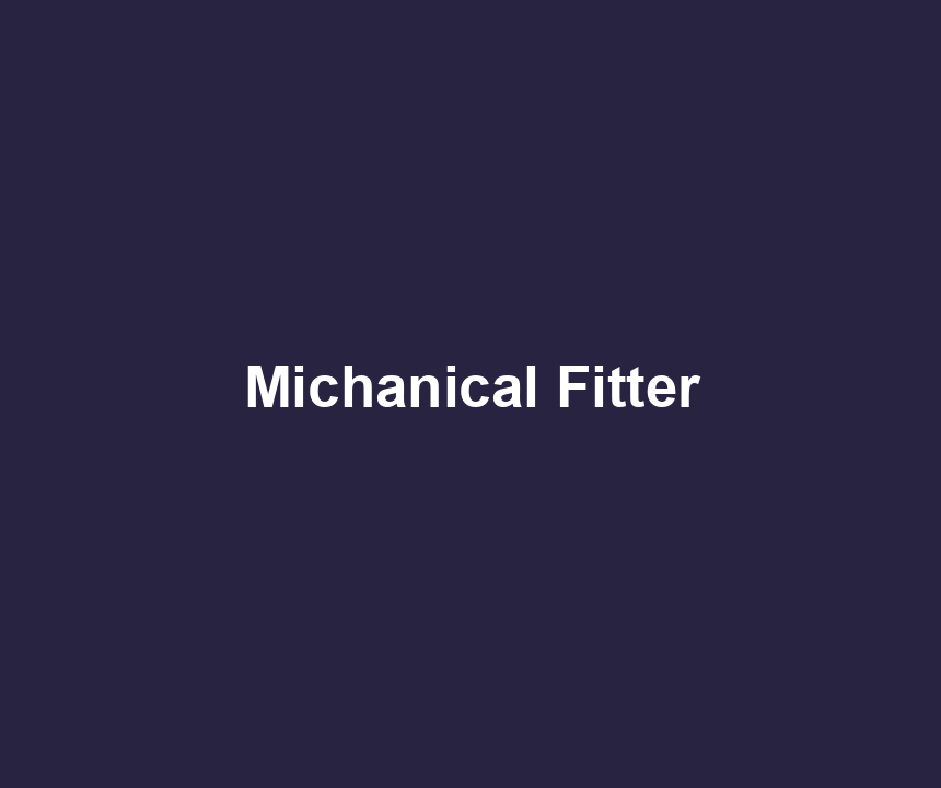Michanical Fitter