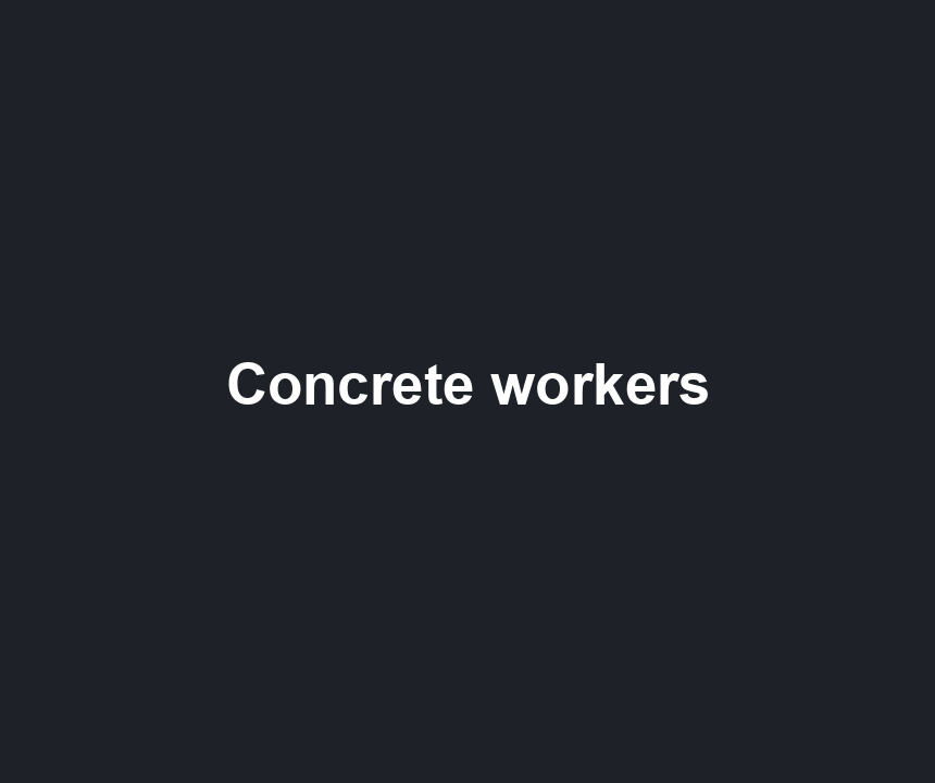 Concrete workers