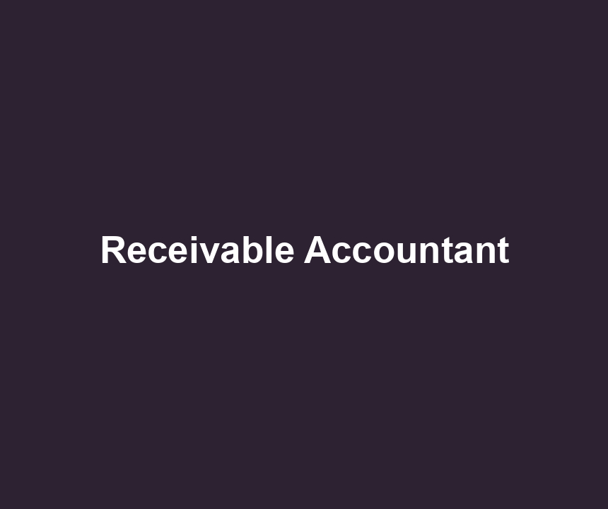 Receivable Accountant