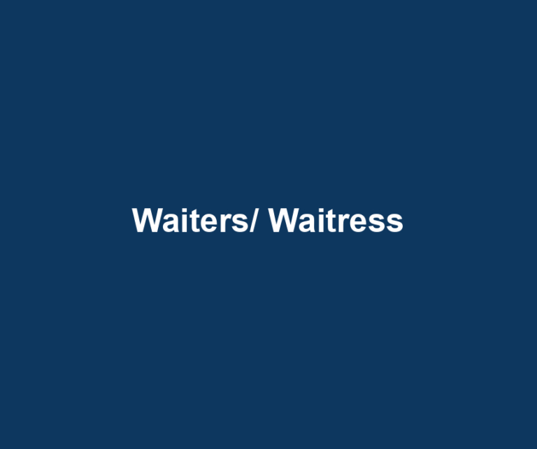 Waiters/ Waitress