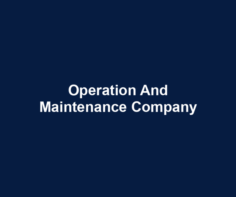 Operation And Maintenance Company