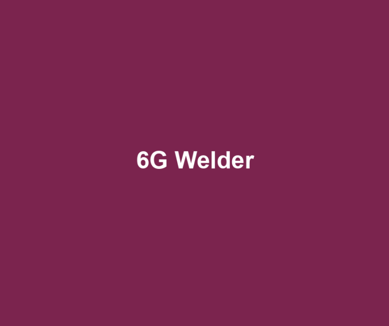 6G Welder