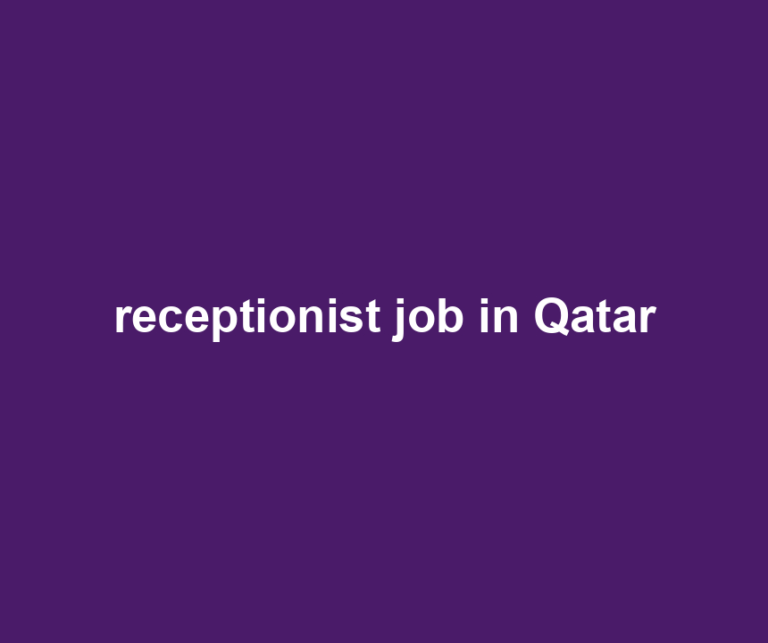 receptionist job in Qatar
