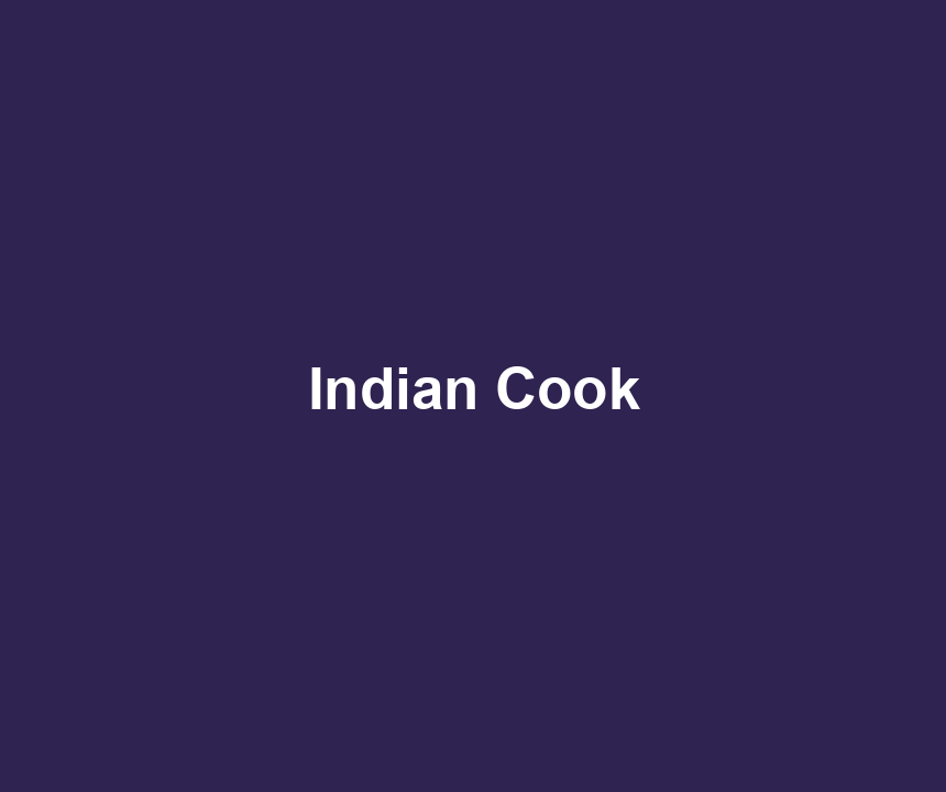 Indian Cook