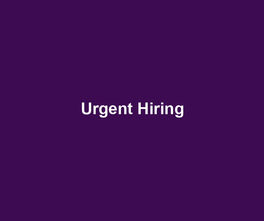 Urgent Hiring