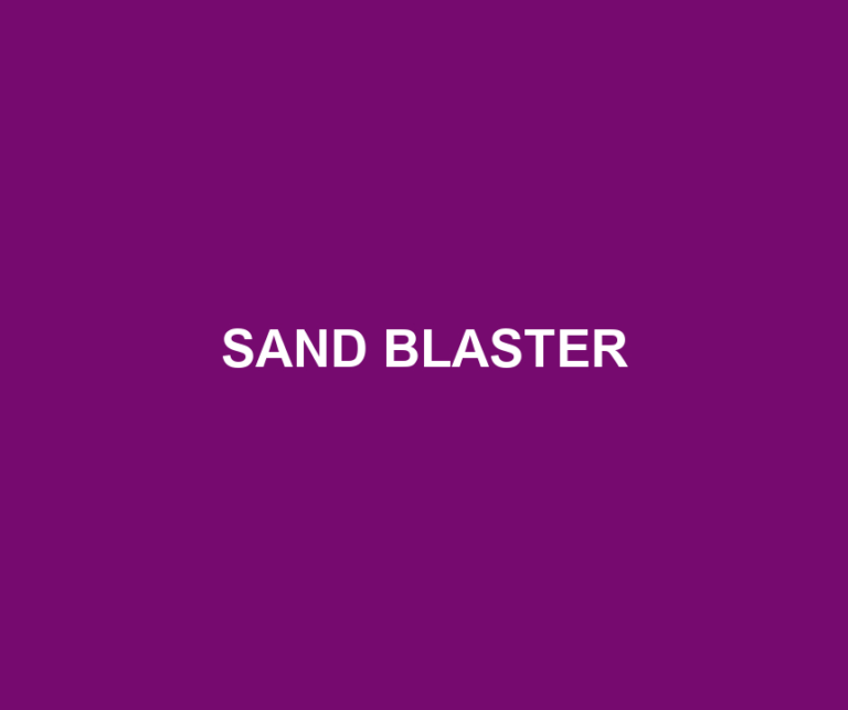 SAND BLASTER