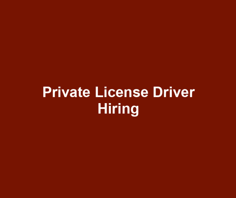 Private License Driver Hiring