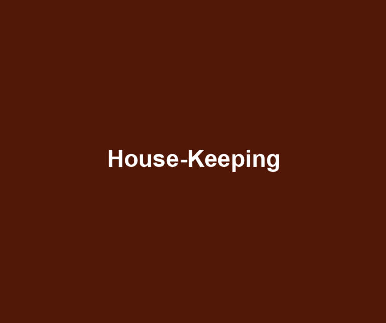 House-Keeping