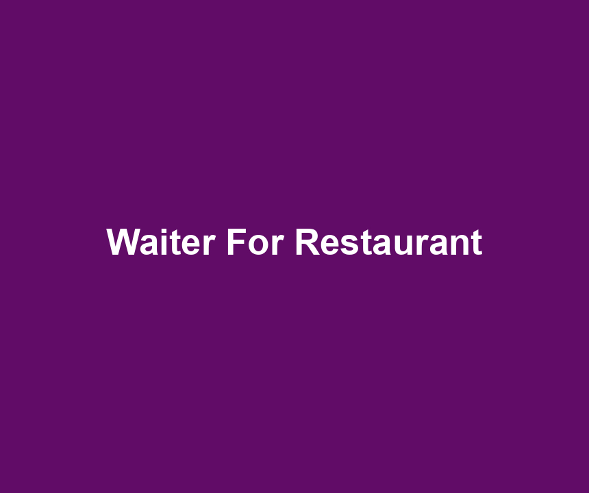Waiter For Restaurant