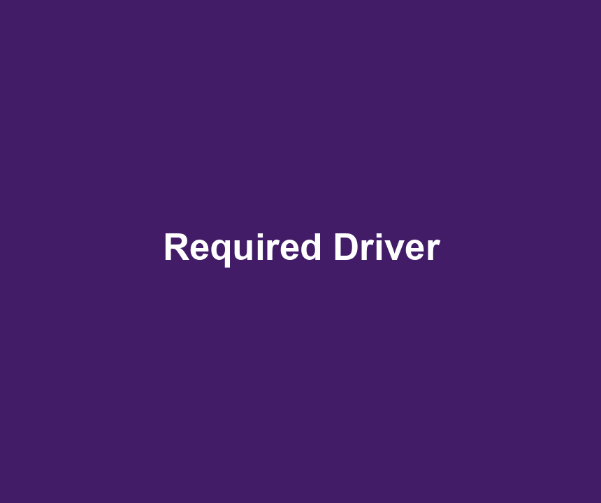 Required Driver