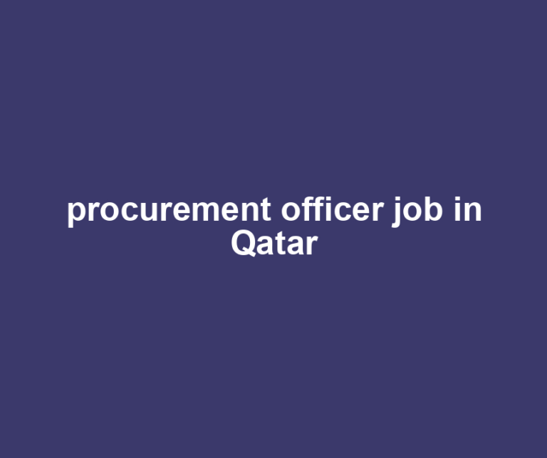 procurement officer job in Qatar