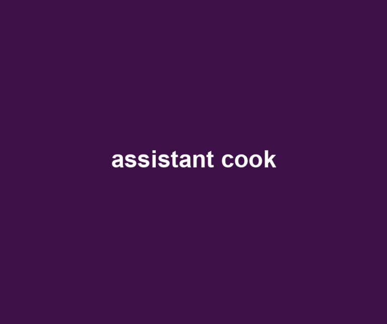 assistant cook